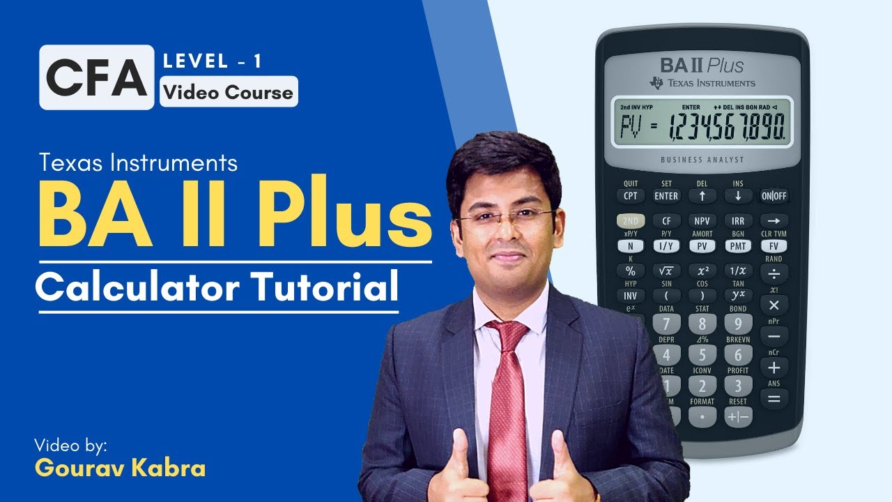 BA II Plus Tutorial | Financial Calculator Tutorial | Texas Instruments | CFA | Hindi (2020)