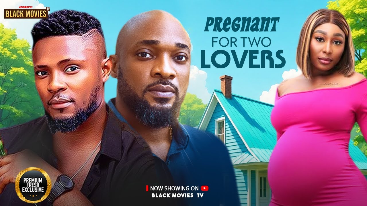 PREGNANT FOR TWO BROTHERS--MAURICE SAM, PEARL WATTS- Latest Nigerian Movie 2025 #trending #Movies