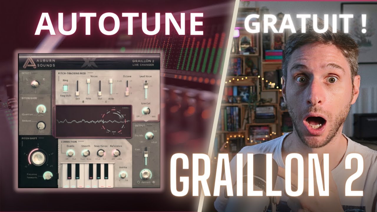 AUTOTUNE GRATUIT : le AUBURN GRAILLON 2 ( + le INNER PITCH ! )