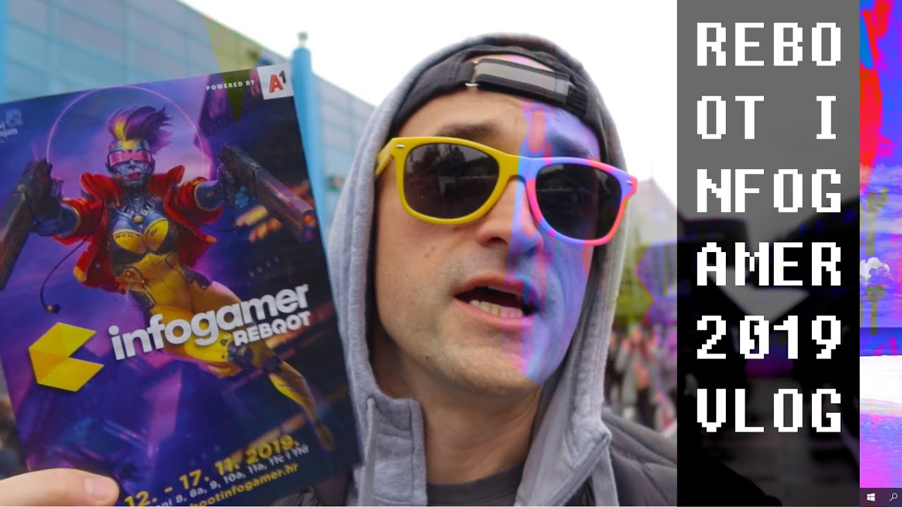 REBOOT Infogamer 2019.! ... VLOG#183