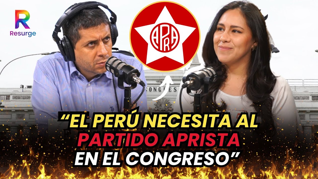 CANDIDATA APRISTA: &ldquo;&iquest;EL PER&Uacute; NECESITA AL PARTIDO APRISTA EN EL CONGRESO?&rdquo;