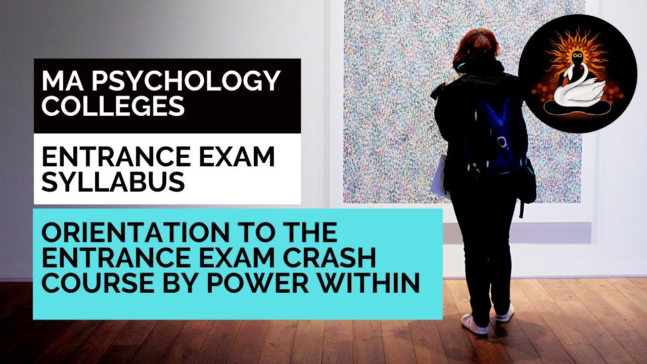 Masters in Psychology |Colleges & Entrance Exams |Entrance Exam Syllabus & Preparation |Crash Course