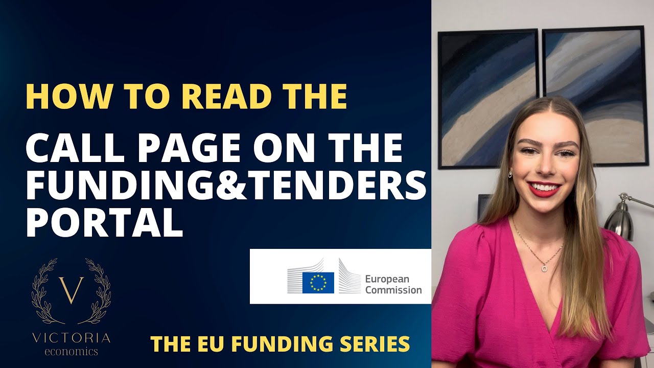 EU Funding Series: Navigating the call page on the EU Funding & Tender Opportunities Portal