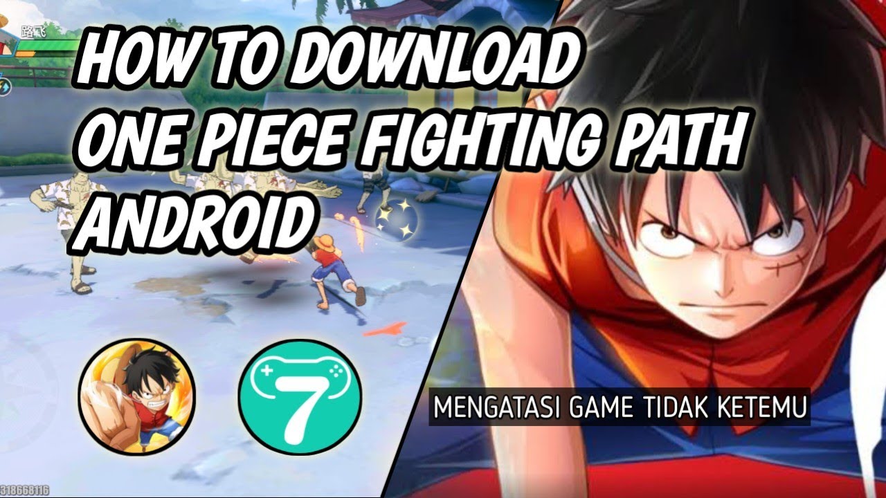 How To Download OPFP via APK X7 | One Piece Fighting Path Android