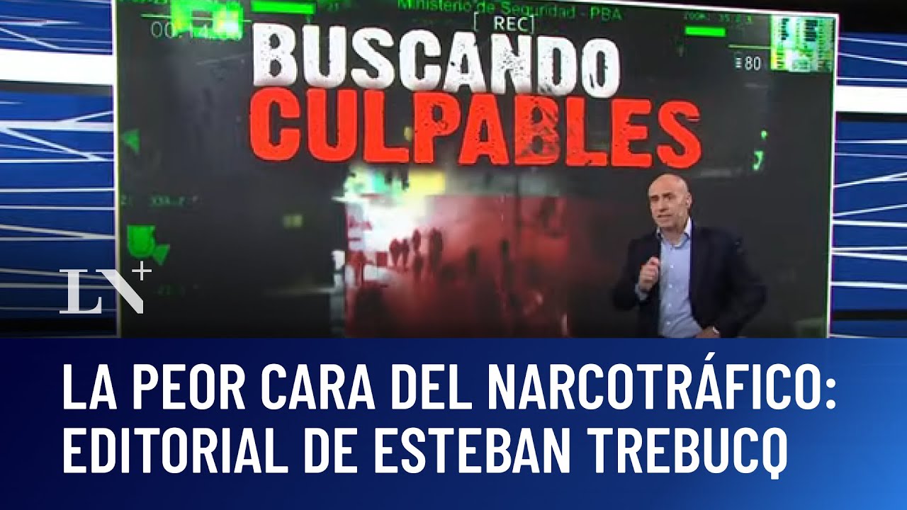 La peor cara del narcotráfico: el editorial de Esteban Trebucq (25/09/25)
