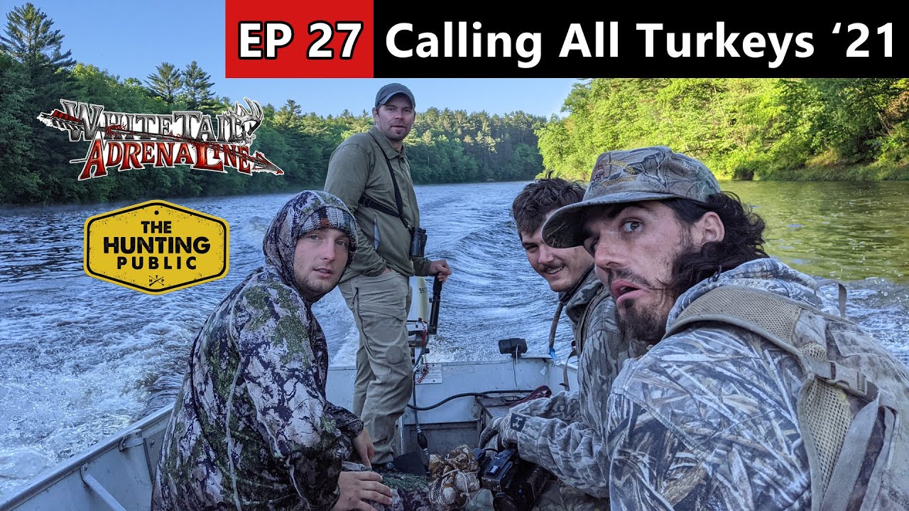 Turkey Hunting Fun with The Hunting Public, Whitetail Adrenaline & GoochieTV - Calling All Turkeys