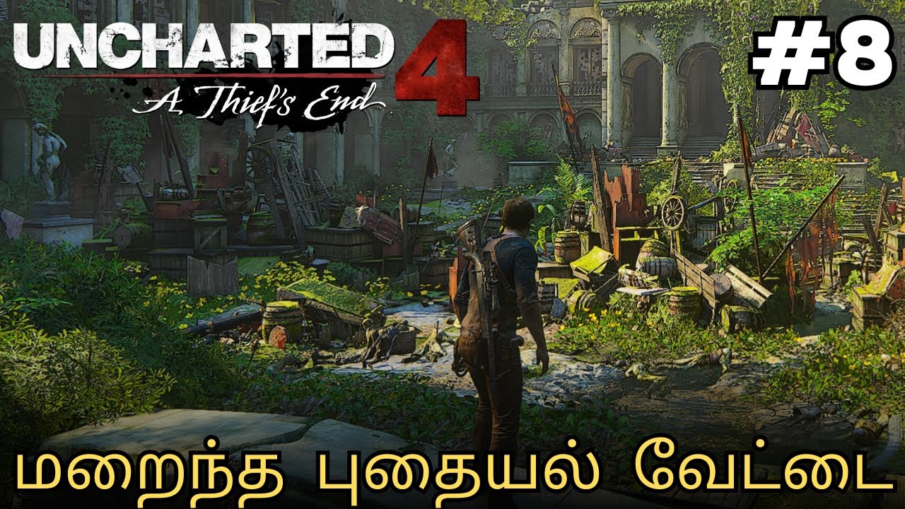 UNCHARTED 4 💥 Gameplay EP:8 -  The Thief's End  Tamil LIVE ||#uncharted4  #gameplay