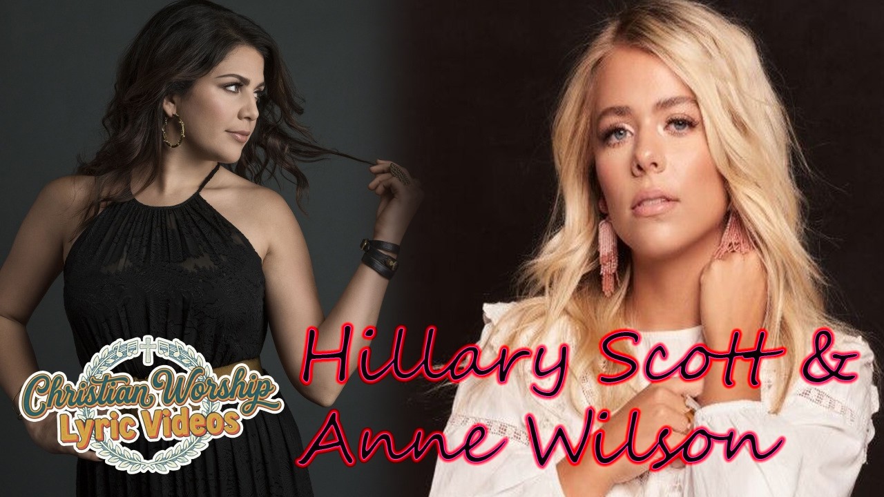 Mamas Hillary Scott, Anne Wilson - Lyric video - Remake