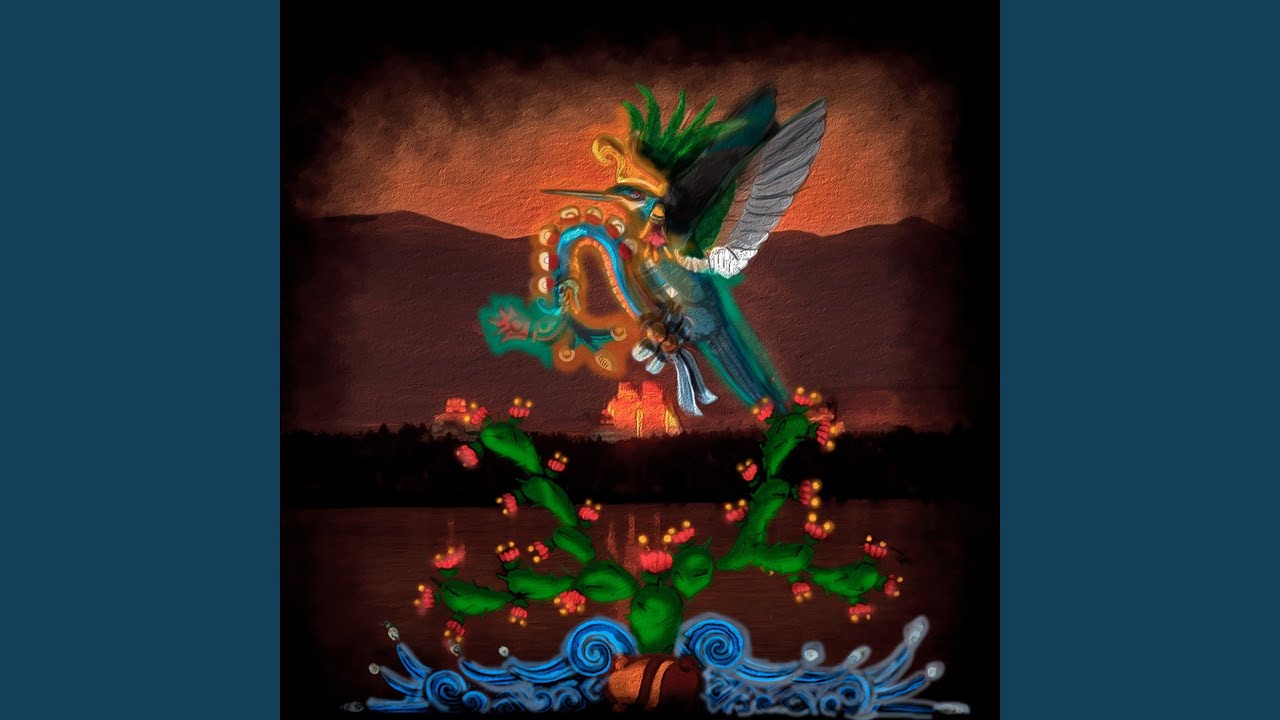 El Colibrí del Sur (Huitzilopochtli)