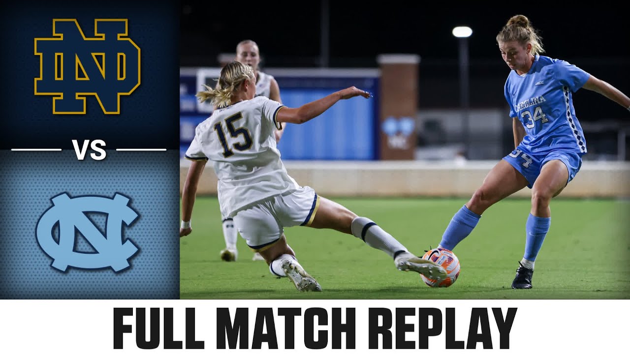 Notre Dame vs. North Carolina Full Match Replay | 2023 ACC Women's Soccer