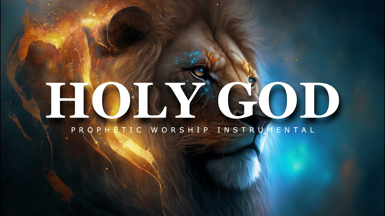 Holy God | Prophetic Worship Music Instrumental