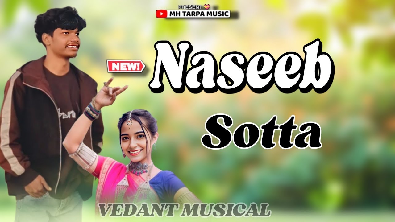 🌾Naseeb Sotta Tarpa 2026//नशीब सोटा तारपा🥁VEDANT MUSICAL MH @mhtarpamusic2025 