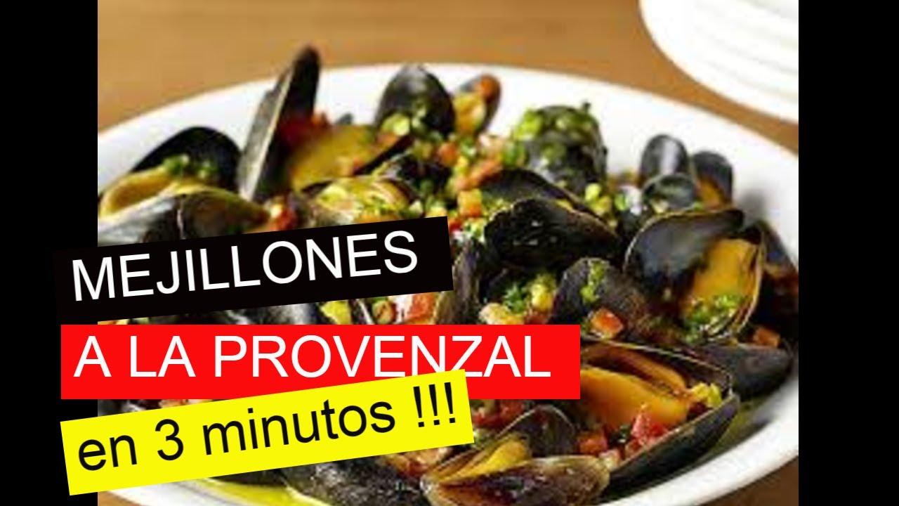 MEJILLONES A LA PROVENZAL, en 3 minutos !!!