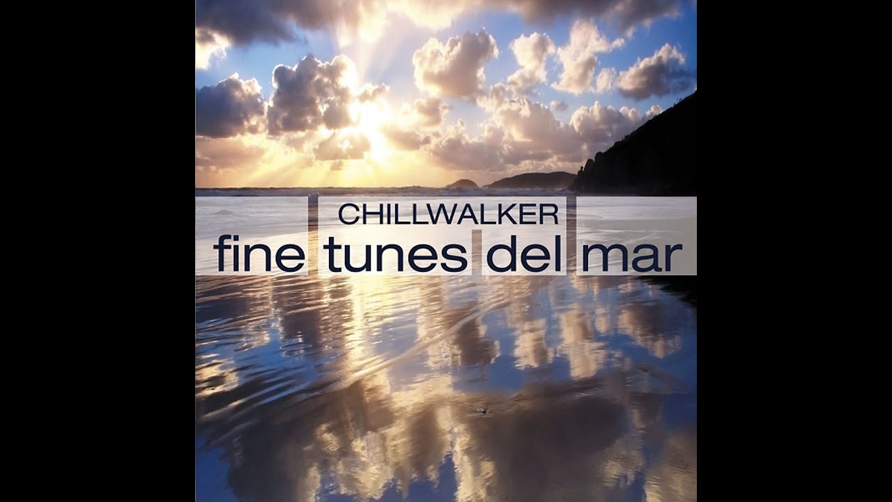 Chillwalker - fine tunes del mar (Manifold Records) [Full Album]