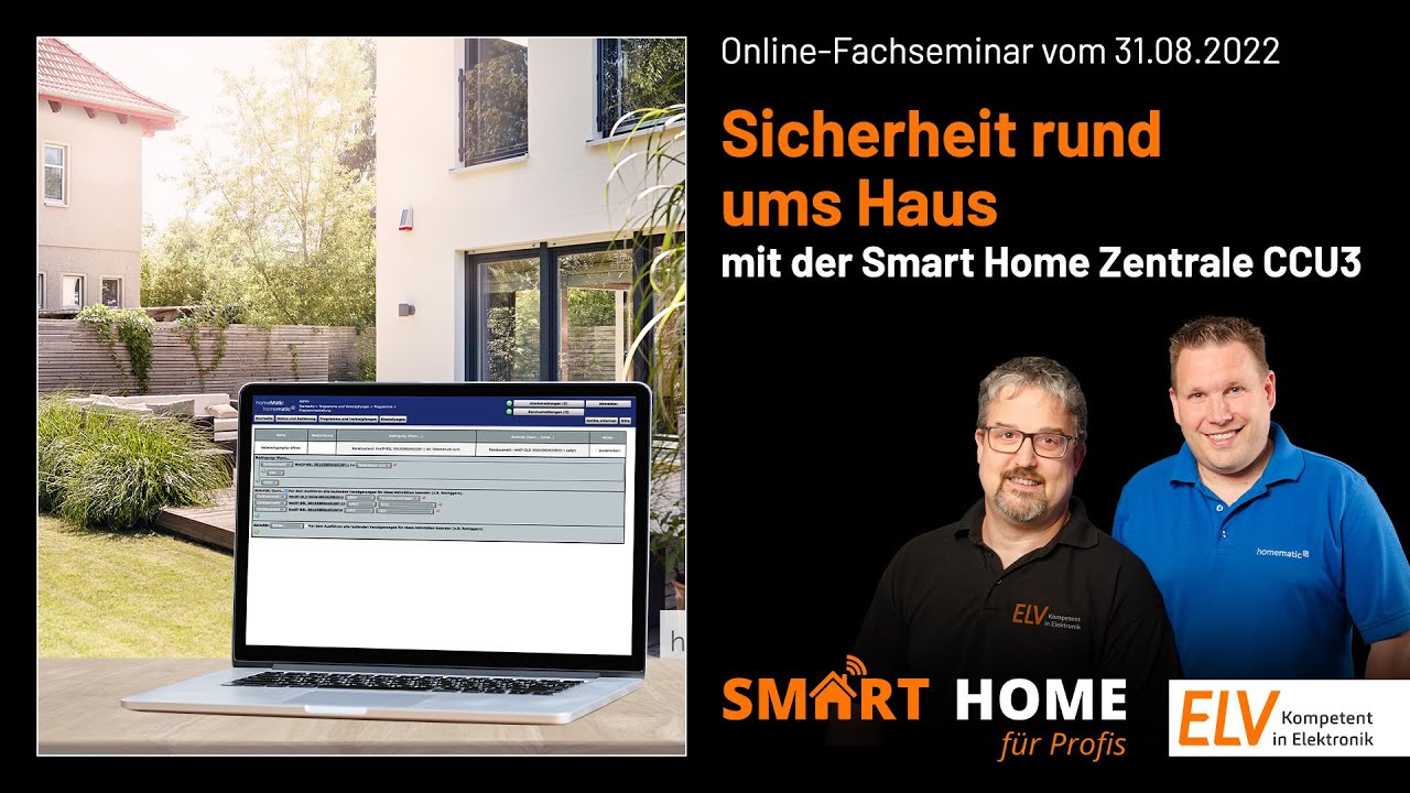 ELV Online-Fachseminar – Sicherheit rund ums Haus mit der Smart Home Zentrale CCU3