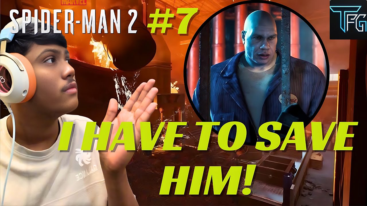 I HAVE TO SAVE HIM! | Spiderman 2 EP 7 Gameplay