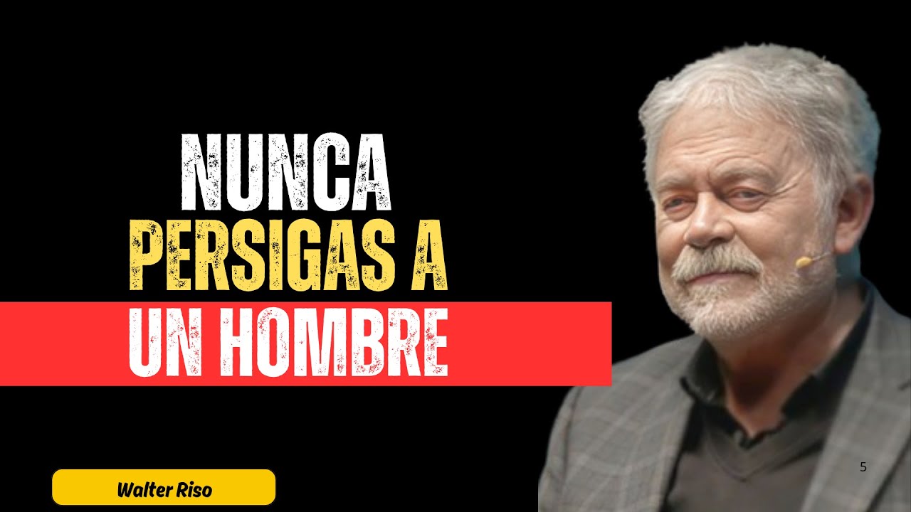 Elegirte es el primer paso del amor 'WALTER RISO' NUNCA PERSIGAS A UN HOMBRE,