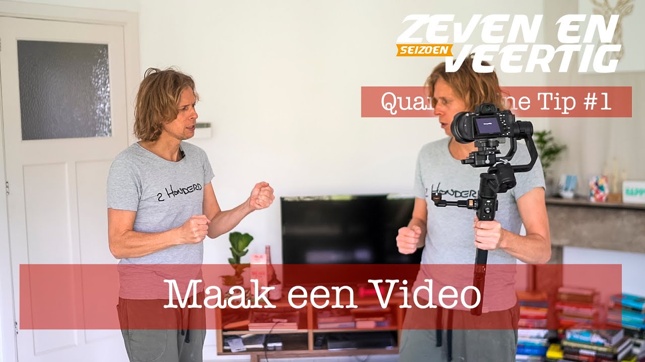 Kimo's Corona Quarantaine. Tip 1: Maak een Video.