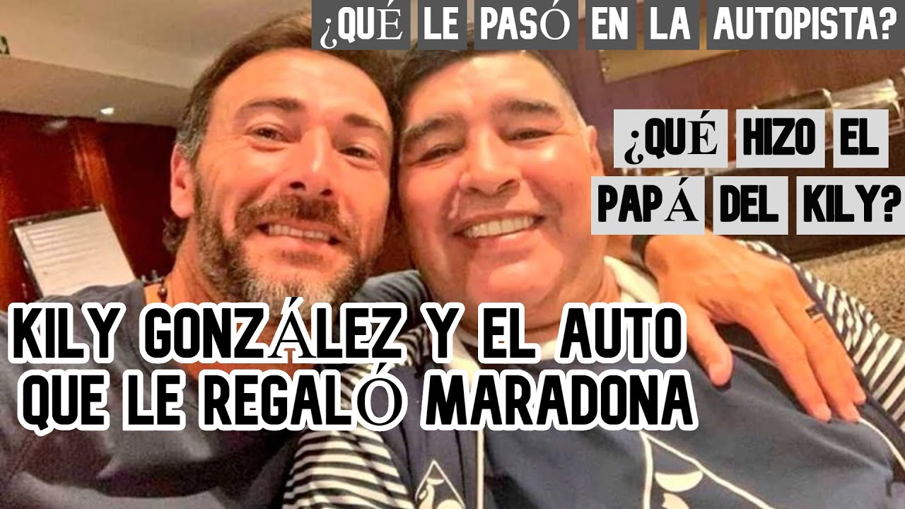 ANÉCDOTA de el KILY GONZÁLEZ y el AUTO que le REGALÓ DIEGO