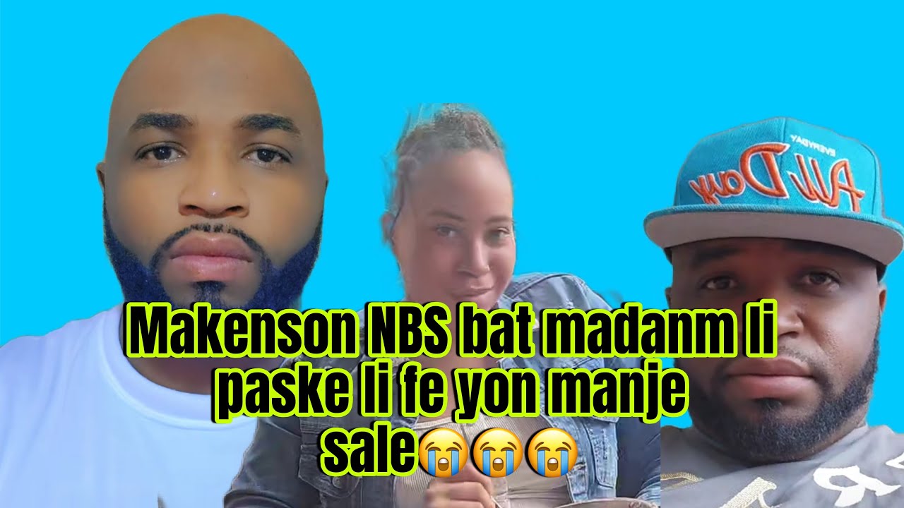 Makenson NBS wonfle madanm li anba chaplèt paske li sale yon manje li tap fe pou Makenson 🤣🤣🤣