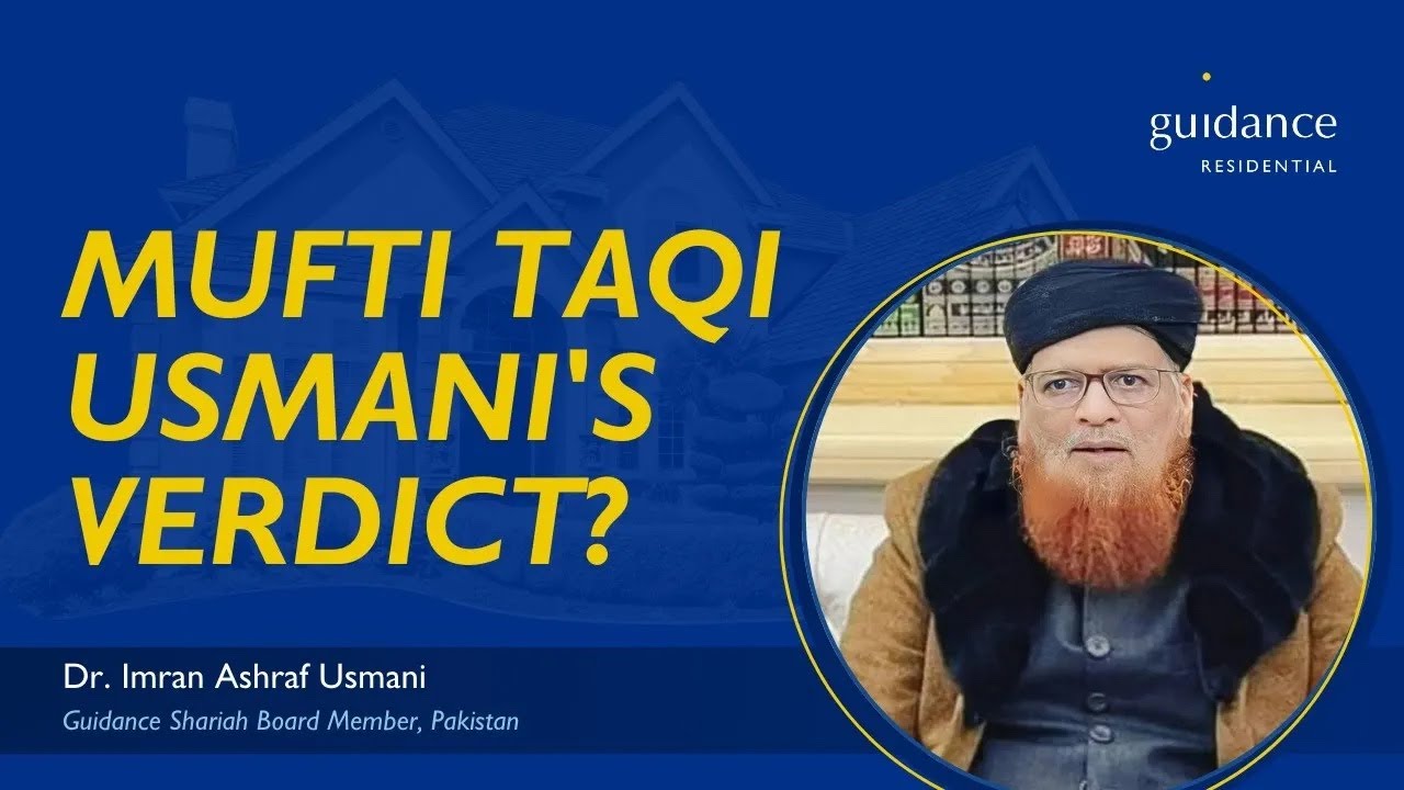 Is Guidance Residential Approved by Mufti Taqi Usmani? Dr. Imran Explains