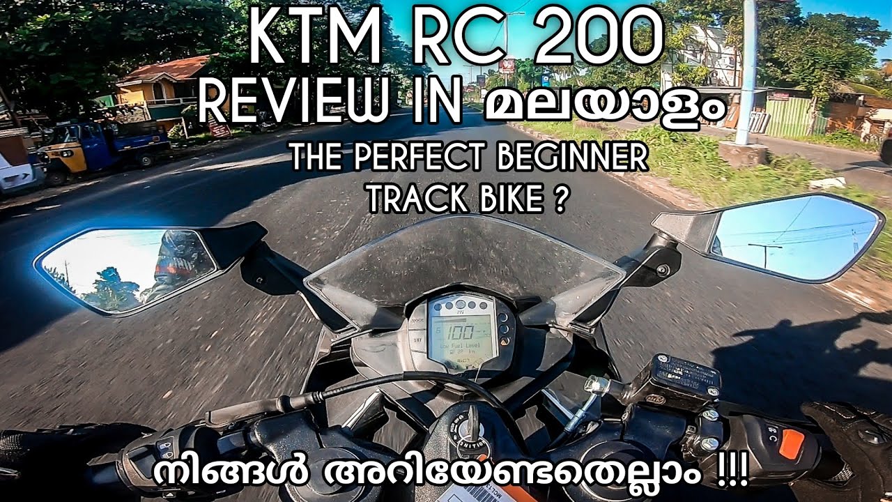 KTM RC 200 DETAILED REVIEW IN മലയാളം -THE PERFECT BEGINNER TRACK BIKE?