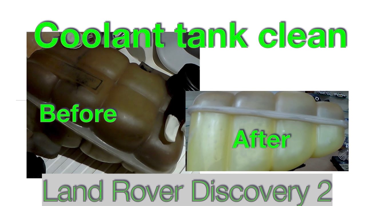 How to clean a coolant header tank - Real results on my Land Rover Discovery 2