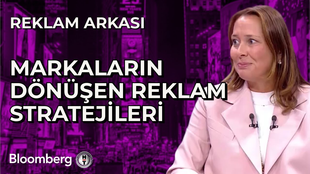 Reklam Arkası - Markaların Dönüşen Reklam Stratejileri | 5 Eylül 2025