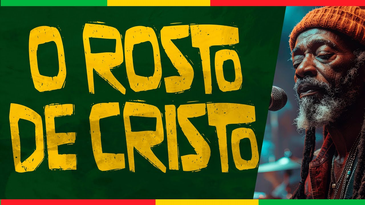 O ROSTO DE CRISTO – Música Oficial 2025 | Louvor Poderoso Reggae Roots