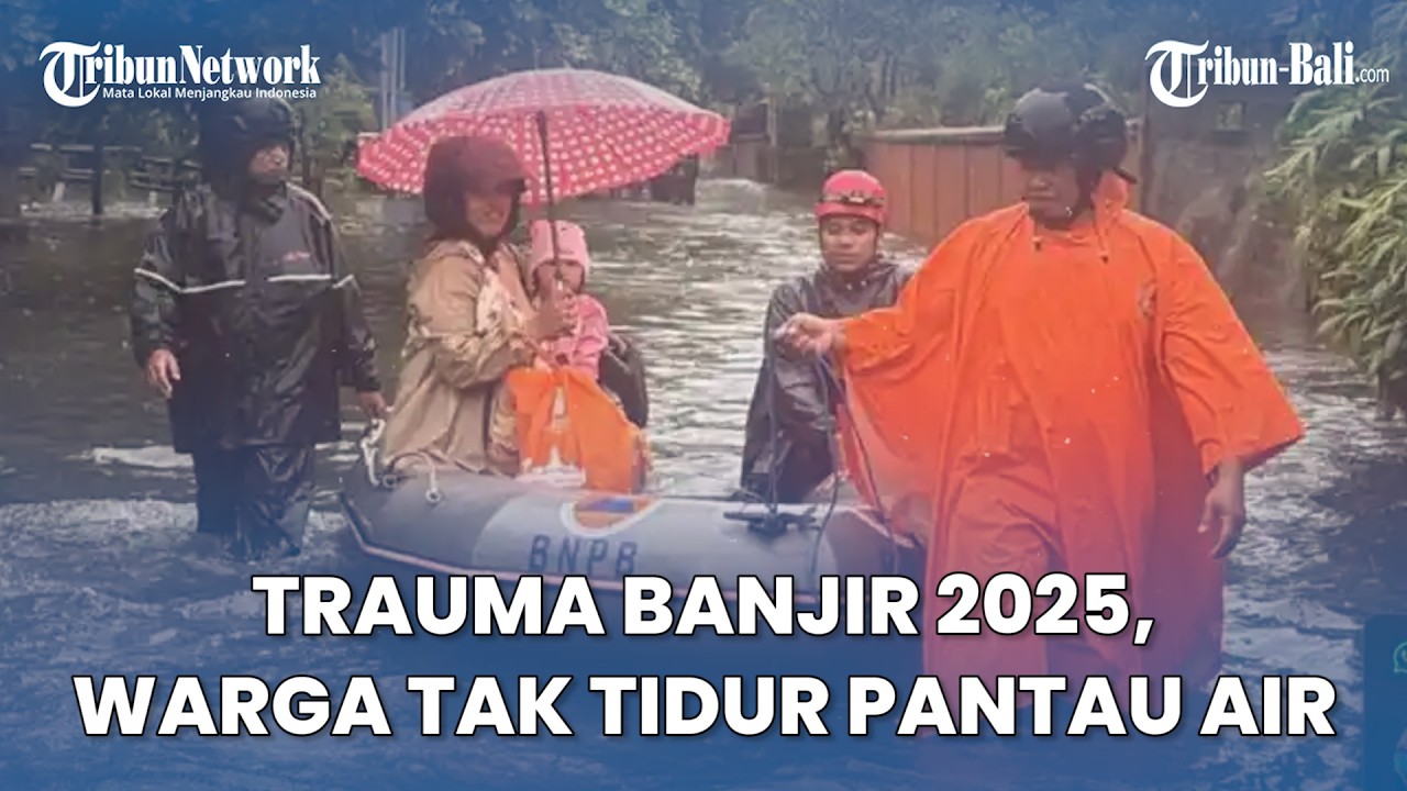 Trauma Banjir 2025 Menghantui, Warga di Denpasar Bali Rela Tak Tidur Pantau Debit Air