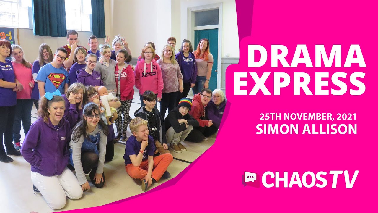 CHAOS TV  - Drama Express