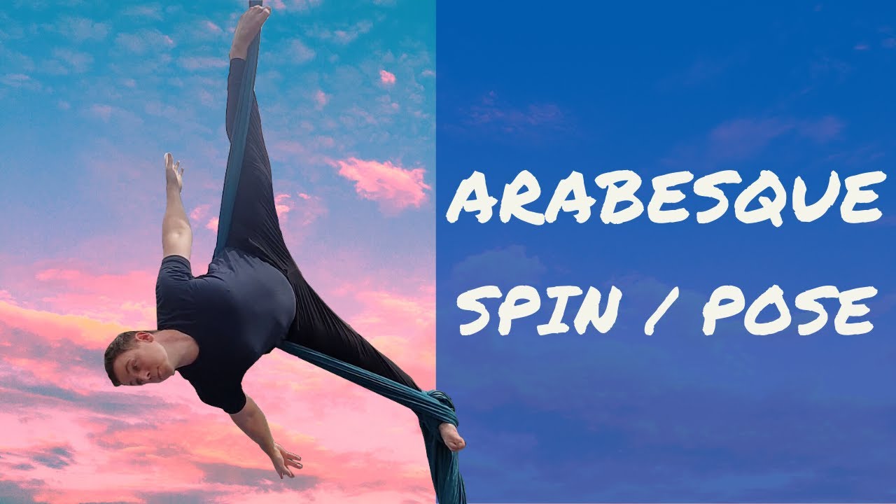 Arabesque Aerial Silks TUTORIAL | How to do Arabesque on Silks
