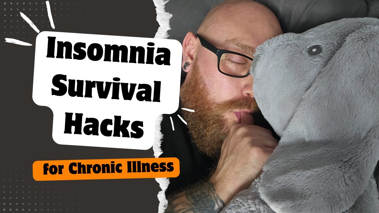 10 Insomnia Survival Hacks for Chronic Illness in 5 Minutes