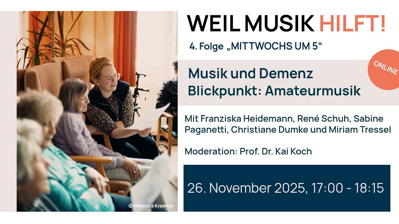 MITTWOCHS UM 5 - Musik und Demenz | Blickpunkt: Amateurmusik