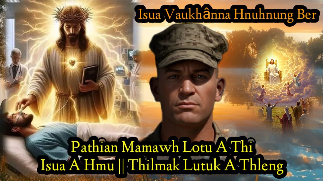 Pathian mamawh Lotu sipai a thi || Khawvelah thuchah Ropui tak nen a lo kir