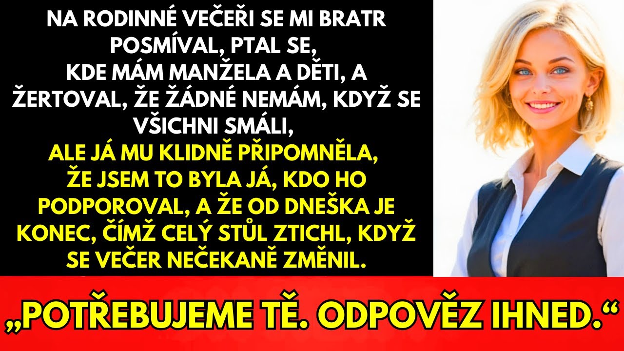Na Rodinné Večeři Se Mi Bratr Posmíval, Ale To Co Přišlo Pak Šokovalo Všechny