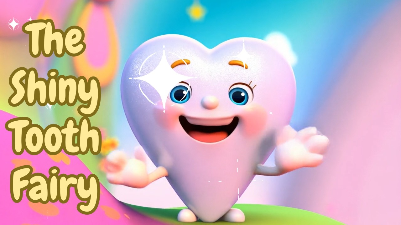 The Shiny Tooth Fairy #kidssongs #preschoollearning #NurseryRhyme