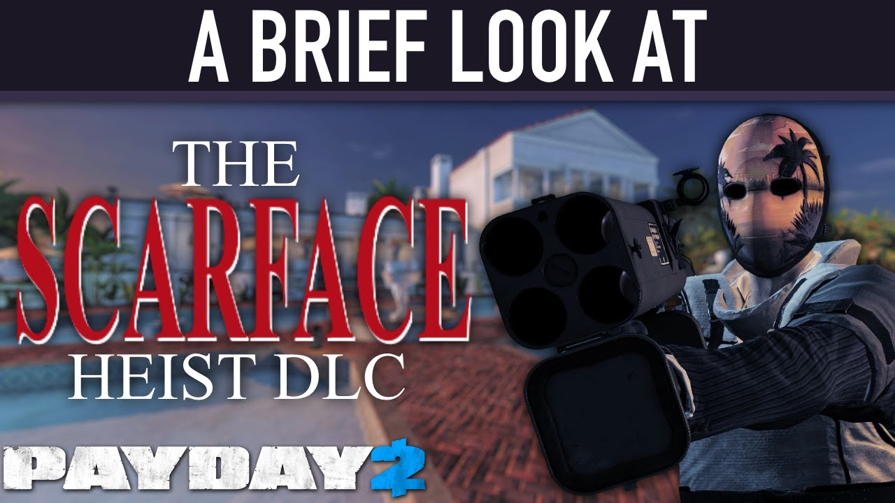 A brief look at The Scarface Heist DLC. [PAYDAY 2]