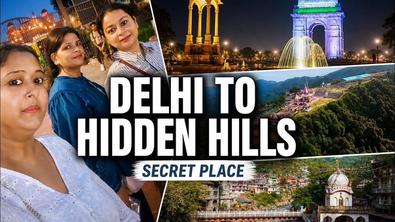 Summer vacation Delhi at Night / Delhi to hill station/ hidden place in hill station  🌙🏔️