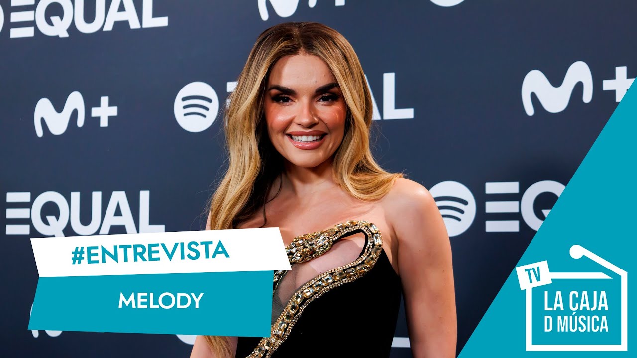 MELODY nos confiesa que en el 2026 