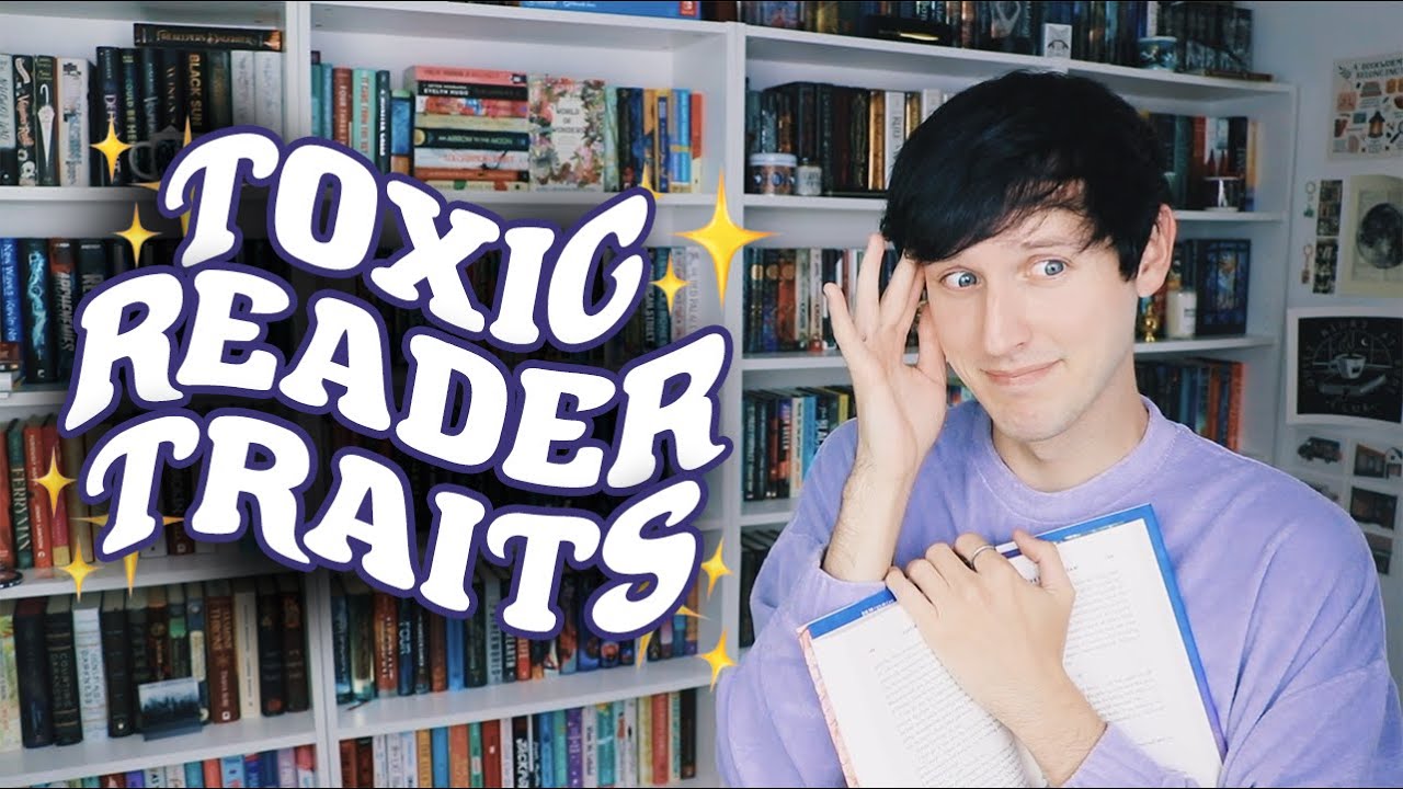MY TOXIC READER TRAITS!