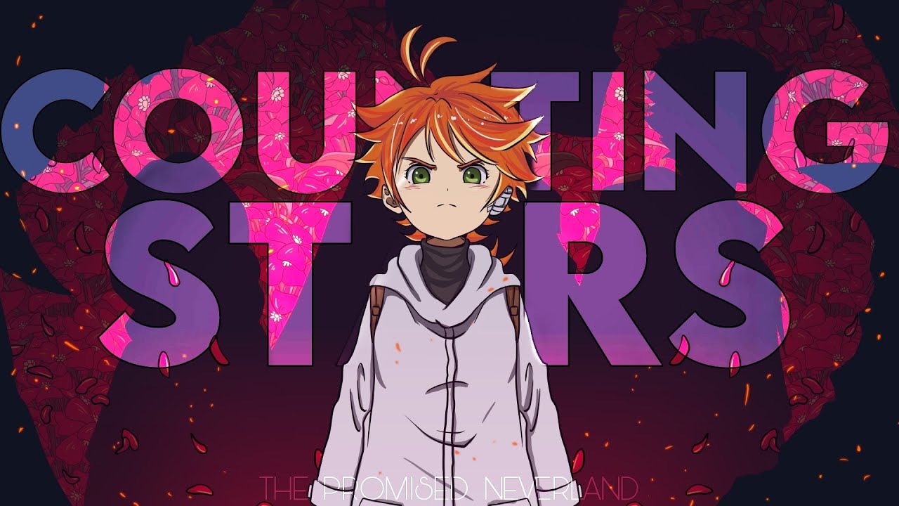 The Promised Neverland 「AMV」 Counting Stars