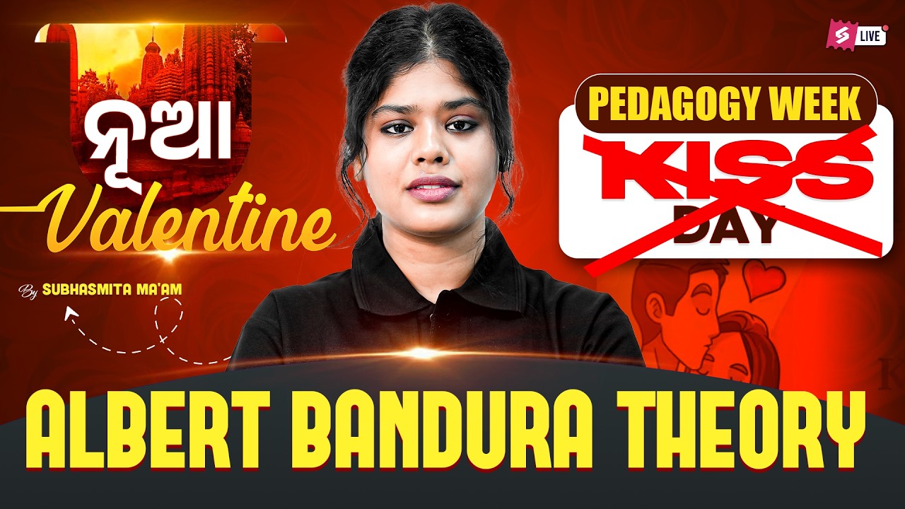 Albert Bandura Theory | Valentine Week Pedagogy by Subhasmita Ma'am