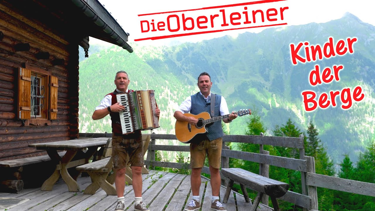 DIE OBERLEINER - Kinder der Berge