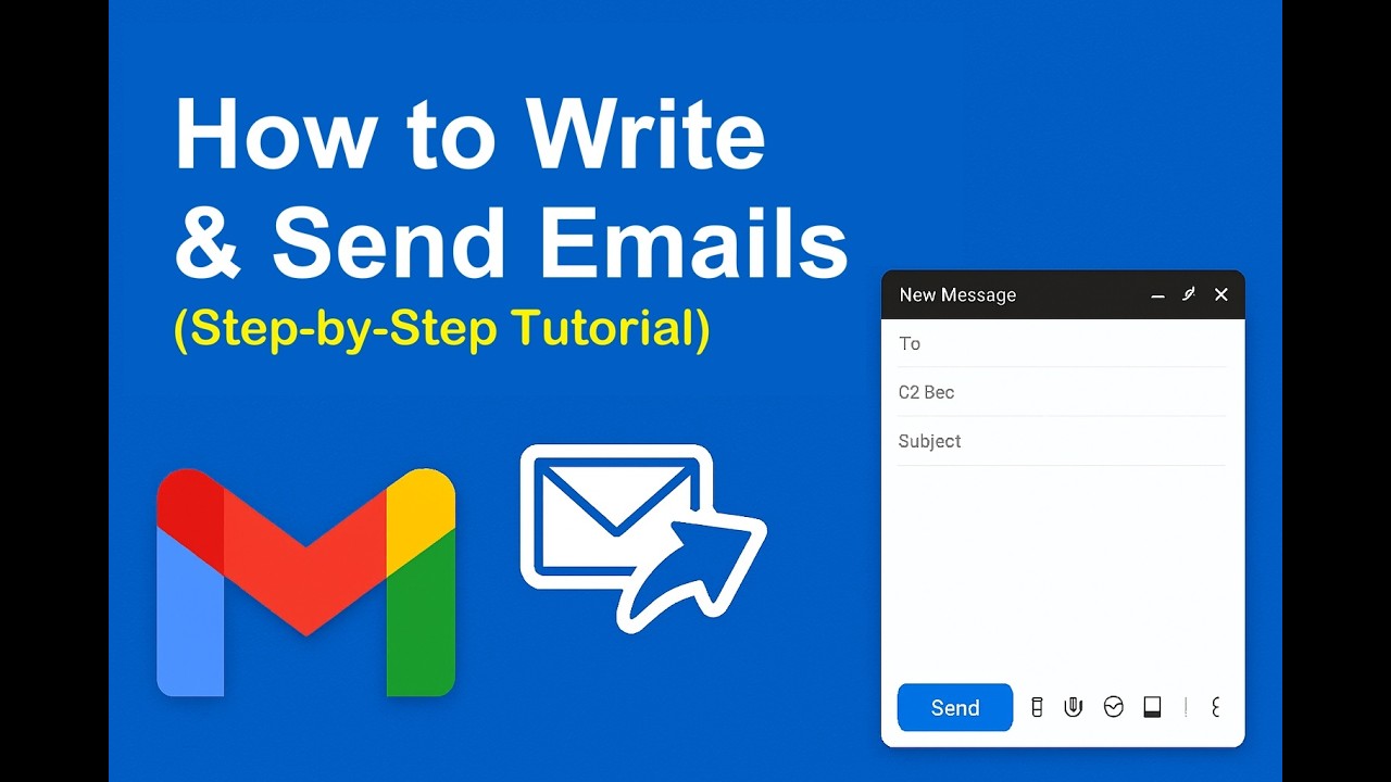 How to Write & Send Emails Step by Step Tutorial