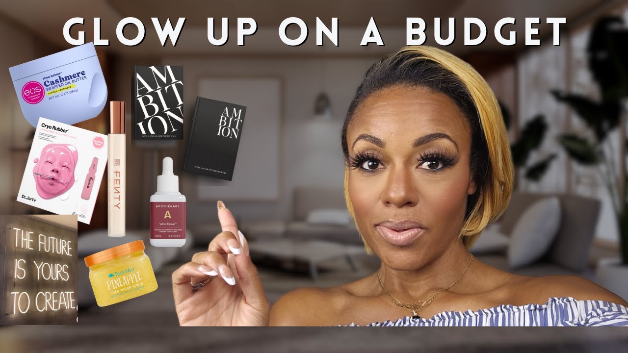 Look Put Together on a Budget | 15 Glow-Up Tips Under $50