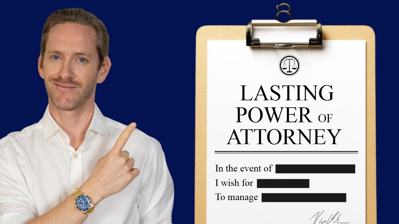 What Is Lasting Power of Attorney & Why Do You Need One? 🪦