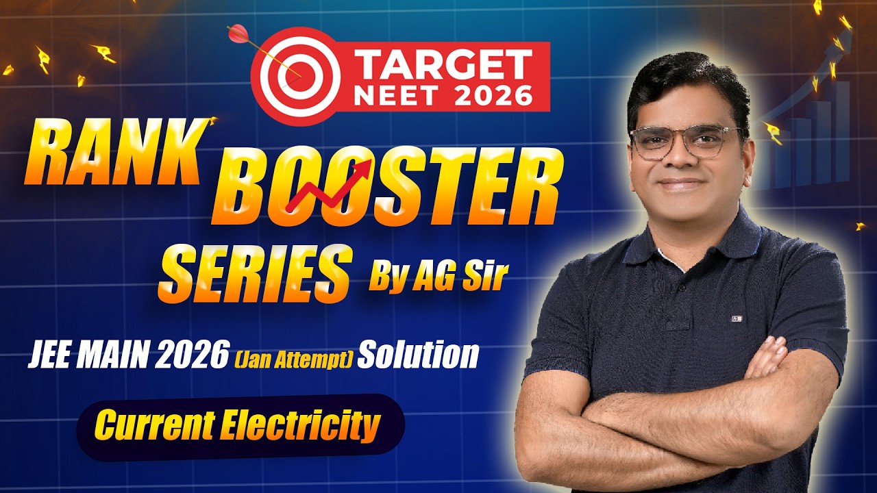 Current Electricity | Rank Booster Series 2026 By AG Sir | Target NEET  2026 | Boost Physics