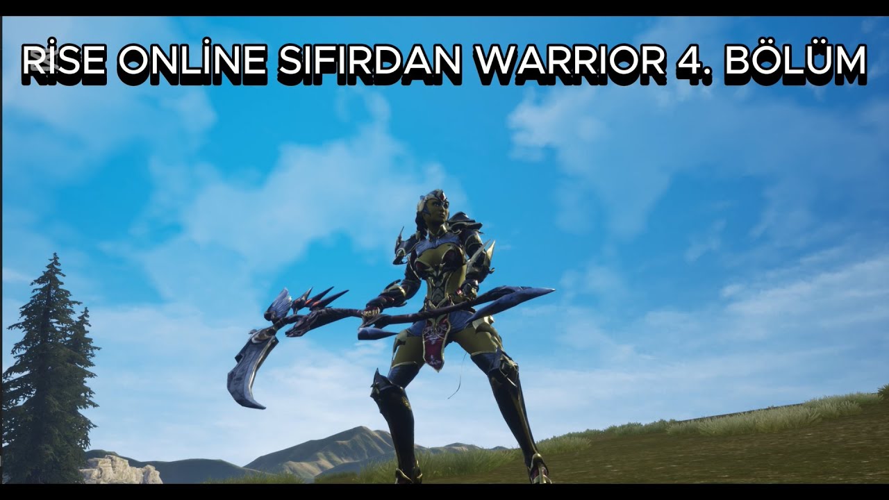 RİSE ONLİNE SIFIRDAN WARRIOR 4. BÖLÜM