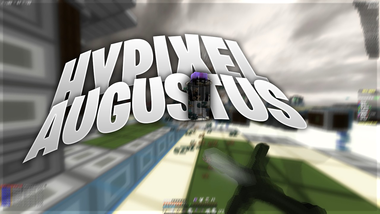 owning hypixel players with augustus